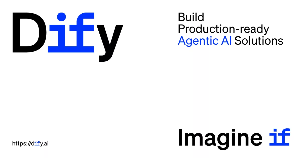 Dify 官方分享图（1200×630·11KB·1.90 宽比）